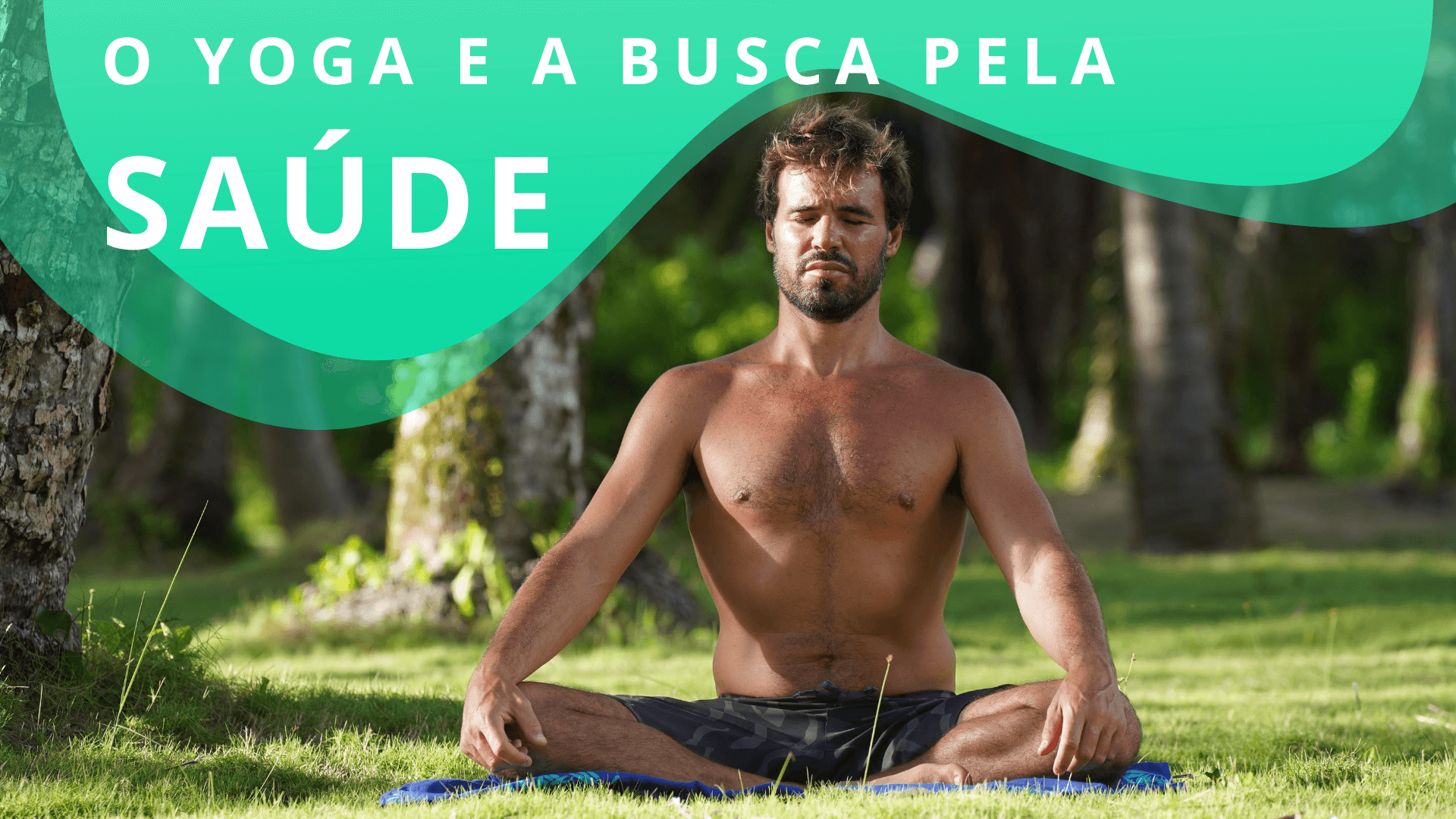 Yoga e a Saúde