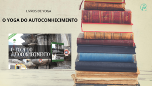o yOGA D Autoconhecimento - Melhores Livros de yoga