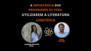 A Importância dos Professores de Yoga Utilizarem a Literatura Científica