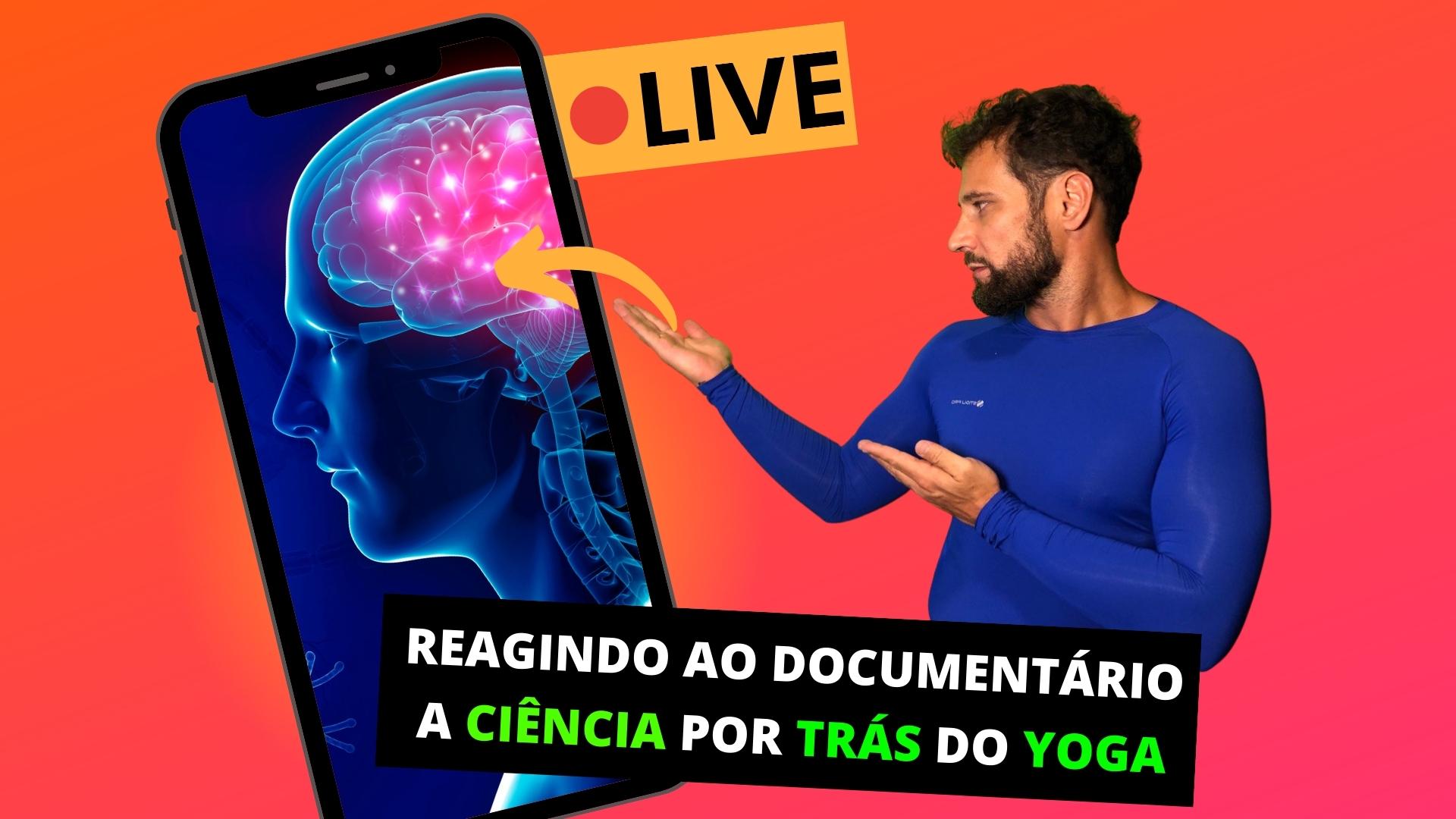 A Ciência Por Trás do Yoga (Documentário)